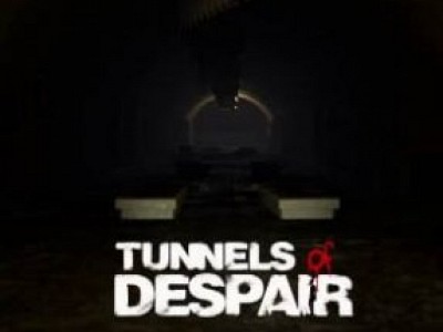 Tunnels of Despair