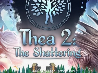 Thea 2: The Shattering