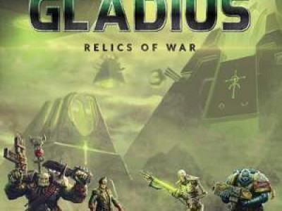 Warhammer 40,000: Gladius - Relics of War